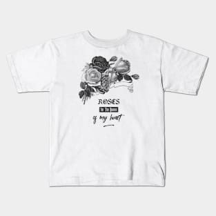 Roses for The Queen of My Heart Kids T-Shirt